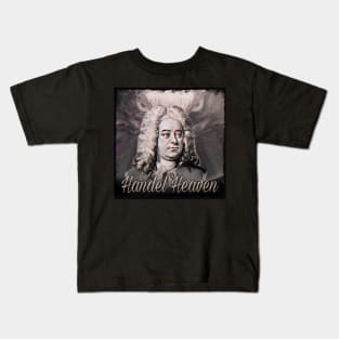 Handel Heaven Kids T-Shirt